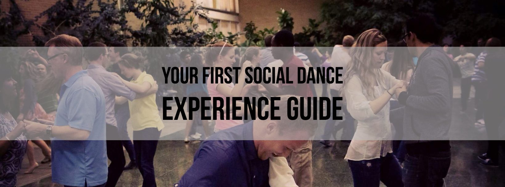 Your First Social Dancing Experience Guide