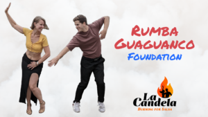 Rumba Guaguanco – Foundation