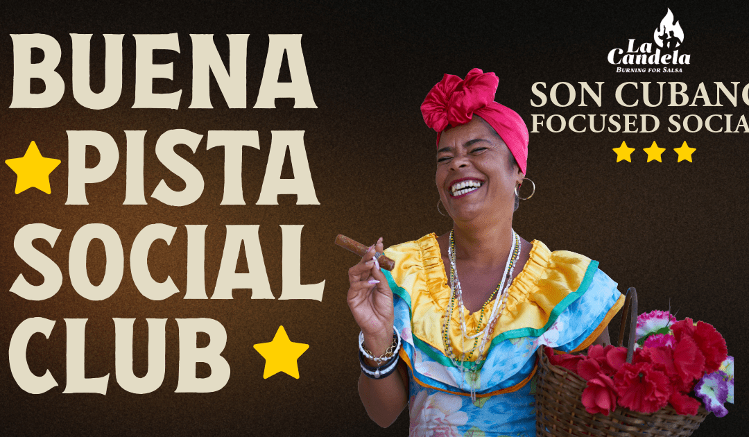 Buena Pista Social Club – Son Focused Social