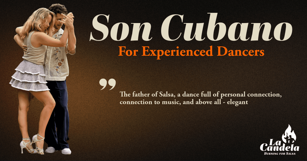 Son Cubano – For Experienced Dancers